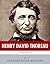 American Legends: The Life of Henry David Thoreau