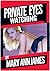 Private Eyes Watching