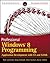 Professional Windows 8 Programming: Application Development with C# and XAML