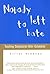 Nobody Left to Hate: Teaching Compassion After Columbine