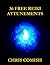 36 Free Reiki Attunements by Chris Comish