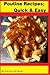 Poutine Recipes ; Quick and Easy!