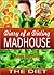 Diary of a Dieting Madhouse