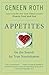 Appetites by Geneen Roth