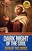 Dark Night of the Soul by John of the Cross