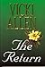 The Return by Vicki Allen