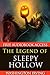The Legend of Sleepy Hollow (with Audiobook Access and Original Illustrations, Annotated)