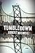 Tumbledown: A Novel