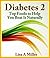 Diabetes 2: Top Foods to Help You Beat It Naturally.