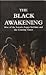 The Black Awakening: Rise o...