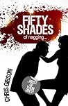Fifty Shades of Nagging by Chris Gibson