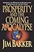 Prosperity and the Coming Apocalyspe