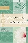 Knowing God's Word (Women of Faith Study Guide) Book cover for Knowing God's Word (Women of Faith Study Guide)