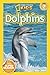 Dolphins (National Geographic Readers)