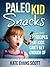 Paleo Kid Snacks: 27 Super ...
