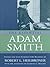 The Essential Adam Smith by Adam Smith