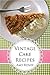 Vintage Cake Recipes