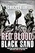 Red Blood, Black Sand: Fighting Alongside John Basilone from Boot Camp to Iwo Jima