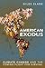 American Exodus by Giles Slade