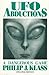 UFO Abductions: A Dangerous Game