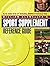 Sport Supplement Reference Guide by William Llewellyn