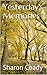 Yesterday's Memories by Sharon Coady