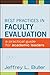 Best Practices in Faculty Evaluation: A Practical Guide for Academic Leaders