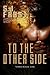 To the Other Side (Terra, #1)