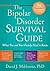 The Bipolar Disorder Survival Guide: What You and Your Family Need to Know