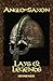 Anglo-Saxon Lays and Legends