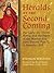 Heralds of the Second Coming: Our Lady, the Divine Mercy, and the Popes of the Marian Era from Blessed Pius IX to Benedict XVI