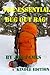 The Essential Bug Out Bag by Joe James