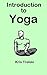 Introduction to Yoga Second edition