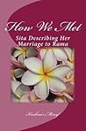 How We Met: Sita ...