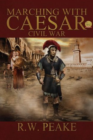 Civil War (Marching With Caesar #3)