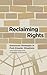 Reclaiming Rights: Grassroo...