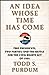 An Idea Whose Time Has Come: Two Presidents, Two Parties, and the Battle for the Civil Rights Act of 1964