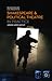 Shakespeare and Political Theatre in Practice by Andrew James Hartley
