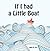 If I had a Little Boat (Xist Children's Books)