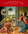 Incarnadine: Poems