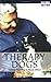 Therapy Dogs: Training Your...
