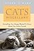 Cats Miscellany Everything You Always Wanted to Know About Our Feline Friends by Lesley O'Mara