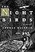 The Night Birds by Thomas Maltman