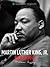 Biography of Martin Luther King, Jr. by Trina Collier