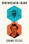 Godforsaken Idaho: Stories Book cover for Godforsaken Idaho: Stories