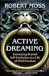 Active Dreaming: ...