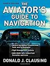 The Aviator's Guide to Navigation