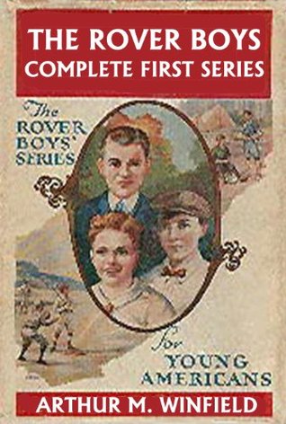 The Rover Boys: The Complete First Series (Kindle Edition)