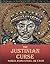The Justinian Curse