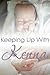 Keeping Up With Kenna